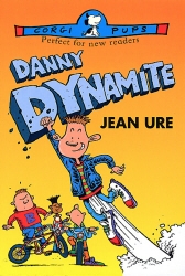 Book cover of Danny Dynamite by Jean Ure
