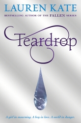 Book cover of Teardrop by Lauren Kate