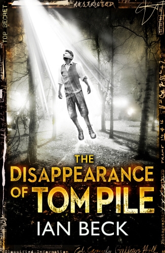 Book cover of #1 - The Casebooks of Captain Holloway: The Disappearance of Tom Pile by Ian Beck