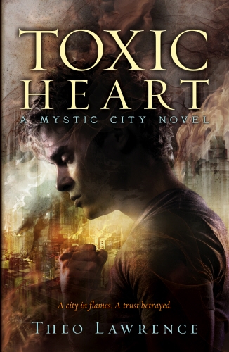 Book cover of Mystic City 2: Toxic Heart by Theo Lawrence