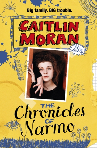 Book cover of The Chronicles Of Narmo by Caitlin Moran