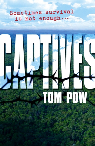 Book cover of Captives by Tom Pow
