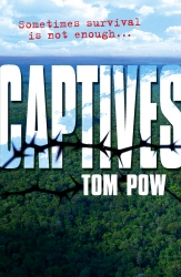 Book cover of Captives by Tom Pow