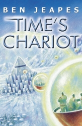 Book cover of Time's Chariot by Ben Jeapes