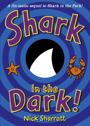 Book cover of Shark in the Dark by Nick Sharratt