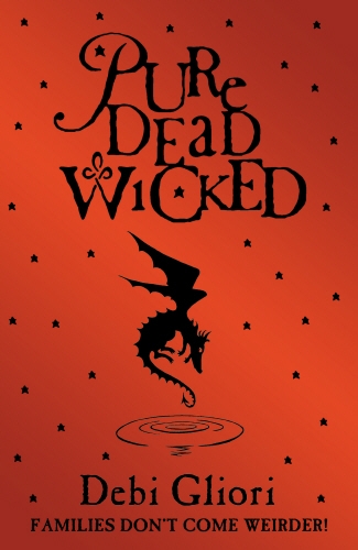 Book cover of #2 - Pure Dead Wicked by Debi Gliori