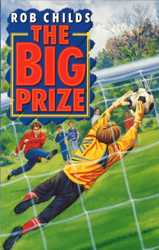 Book cover of The Big Prize by Rob Childs