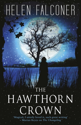 Book cover of The Hawthorn Crown by Helen Falconer