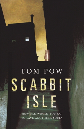 Book cover of Scabbit Isle by Tom Pow