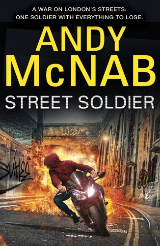 Book cover of Street Soldier by Andy McNab