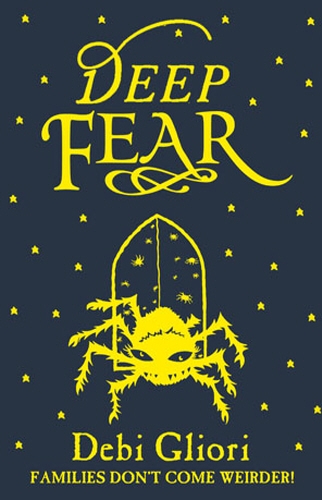 Book cover of #6 - Deep Fear by Debi Gliori