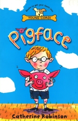 Book cover of Pigface by Catherine Robinson