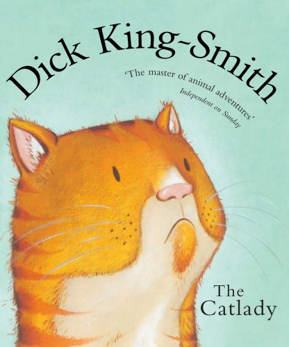 Book cover of The Catlady by Dick King-Smith