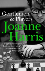 Book cover of Gentlemen & Players by Joanne Harris