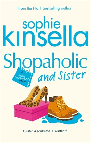 Book cover of Shopaholic & Sister by Sophie Kinsella
