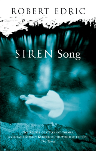 Book cover of Siren Song by Robert Edric