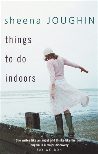 Book cover of Things To Do Indoors by Sheena Joughin