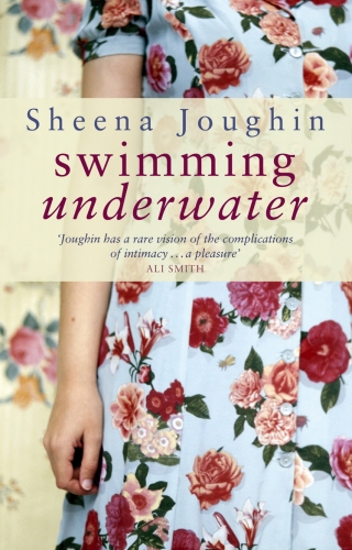 Book cover of Swimming Underwater by Sheena Joughin