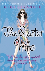 Book cover of The Starter Wife by Gigi Levangie