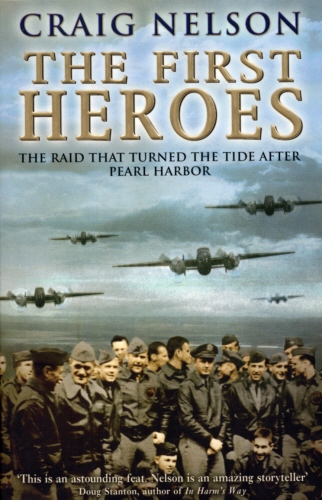 Book cover of The First Heroes by Craig Nelson