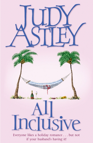 Book cover of All Inclusive by Judy Astley