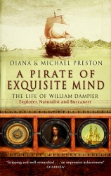 Book cover of A Pirate Of Exquisite Mind by Diana Preston, Michael Preston
