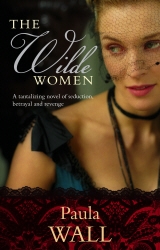 Book cover of The Wilde Women by Paula Wall