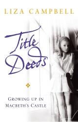 Book cover of Title Deeds by Liza Campbell