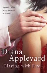 Book cover of Playing With Fire by Diana Appleyard