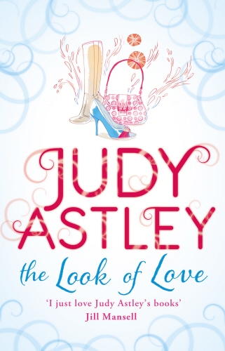 Book cover of The Look of Love by Judy Astley