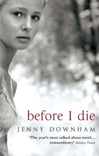 Book cover of Before I Die by Jenny Downham