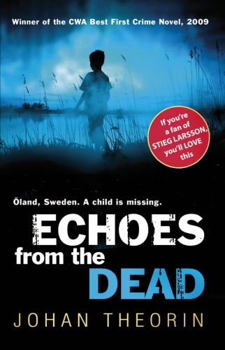 Book cover of Echoes from the Dead by Johan Theorin