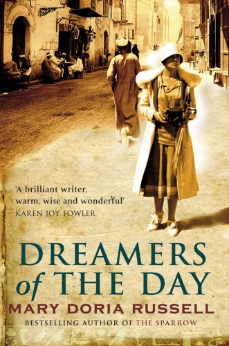 Book cover of Dreamers Of The Day by Mary Doria Russell