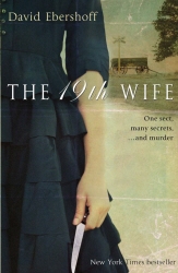 Book cover of The 19th Wife by David Ebershoff