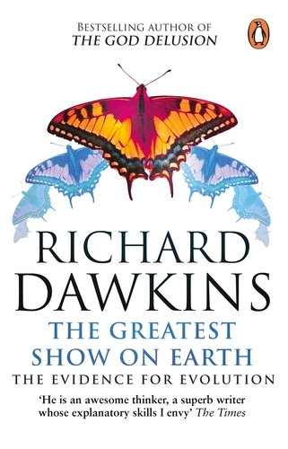 Book cover of The Greatest Show on Earth by Richard Dawkins
