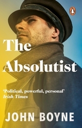 Book cover of The Absolutist by John Boyne