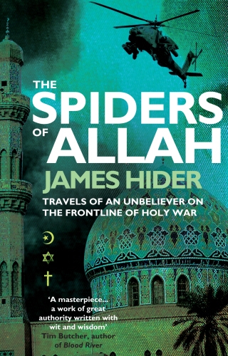 Book cover of The Spiders of Allah by James Hider