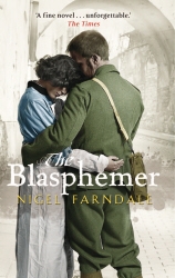 Book cover of The Blasphemer by Nigel Farndale