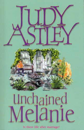 Book cover of Unchained Melanie by Judy Astley