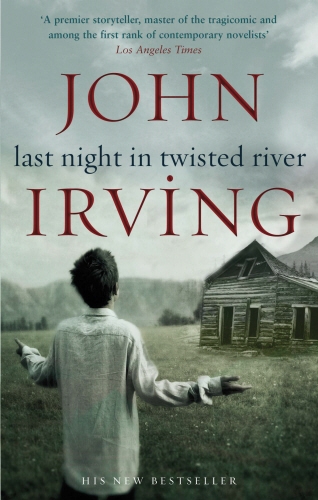 Book cover of Last Night in Twisted River by John Irving