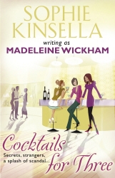 Book cover of Cocktails For Three by Sophie Kinsella