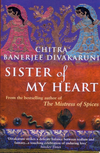 Book cover of Sister Of My Heart by Chitra Divakaruni