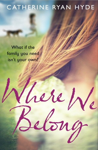 Book cover of Where We Belong by Catherine Ryan Hyde