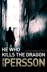 Book cover of He Who Kills the Dragon by Leif G W Persson