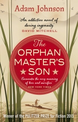 Book cover of The Orphan Master's Son by Adam Johnson