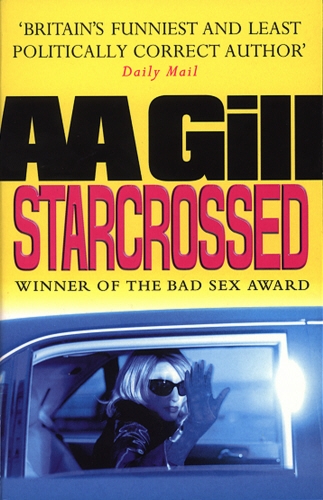 Book cover of Starcrossed by A A Gill