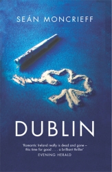 Book cover of Dublin by Sean Moncrieff