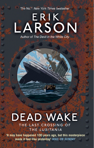 Book cover of Dead Wake by Erik Larson