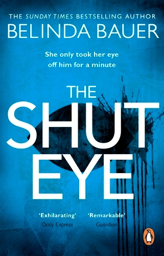 Book cover of The Shut Eye by Belinda Bauer