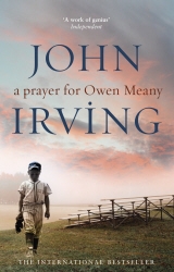 Book cover of A Prayer For Owen Meany by John Irving